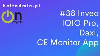 #38 Inveo - IQIO, Daxi, CE Monitor App, monitoring środowiska | Lektor PL