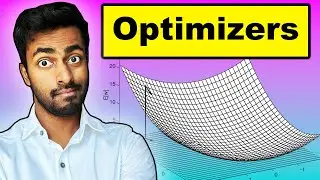 Optimizers in Neural Networks - EXPLAINED!