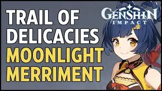 Trail of Delicacies | Genshin Impact