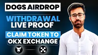 How To Withdraw Dogs Token On OKX || How to Withdraw Dogs Airdrop || Dogs Token Withdrawal Proof