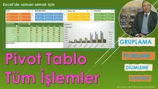 Excel Pivot Tablo - Tüm İşlemler