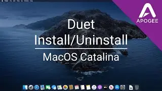 Apogee Duet Install/Uninstall with MacOS Catalina