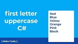 first letter uppercase in C#