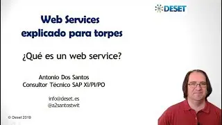 Web Services, explicado para torpes