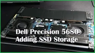 Adding SSD to Dell Precision 5680