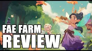 A Magically Whimsical Farming Simulator - Fae Farm