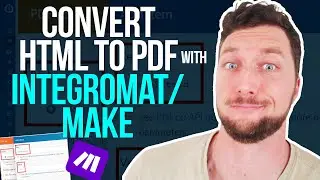 Turn HTML into Stunning PDFs Easily with Make.com | Step-by-Step Tutorial