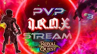 Royal Quest 🔴 | #3 PvP Stream ⚔️