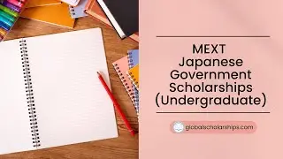 MEXT Scholarship 2020 (International Students)