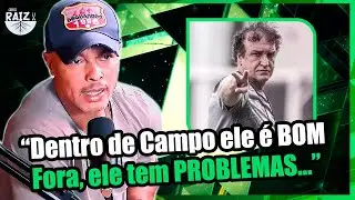 DODÔ REVELA AS DIFICULDADES DE TRABALHAR COM CUCA l Cortes Raiz
