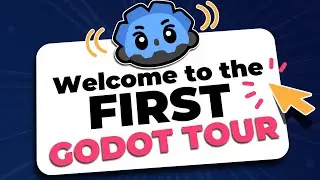 First Interactive Godot Tour: The Godot Editor - [Full Run-through]