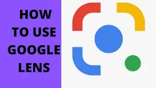 How to use Google Lens [ For android phone Step by Step ]