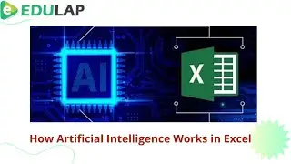 How Artificial Intelligence Works in Excel