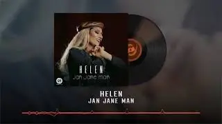 Helen - Jan Jane Man OFFICIAL AUDIO |  هلن - جان جانِ من