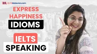 Happiness Idioms for IELTS Speaking 2022 #SHORTS