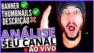 Vou Analisar seu Canal no Youtube e Te Passar Ótimas Dicas para Seu Canal