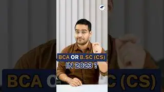 💥BCA Or B.Sc CS in 2023? B.Sc Computer Science Vs BCA! #shorts #youtubeshorts #bca #bsccs #viral