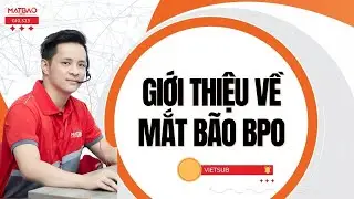 [TVC-VIETSUB] GIỚI THIỆU CÔNG TY CỔ PHẦN BPO MẮT BÃO (Vietsub)