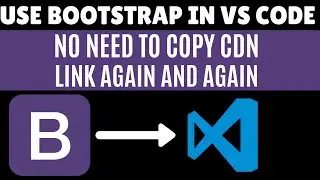 How to use bootstrap in visual studio code | Tech Projects