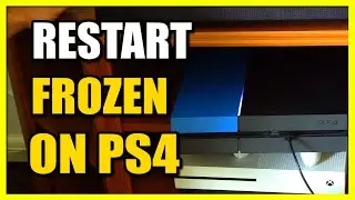 How to Restart Frozen PS4 Console (Easy Method)