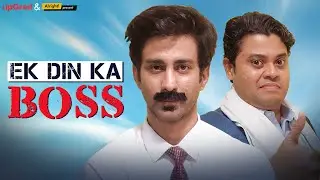 Alright! | Ek Din Ka Boss | Ft. Ambrish Verma & Badri Chavan