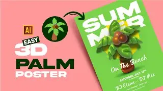 HOW TO MAKE A 3D EASY PALM TREE POSTER | TUTORIAL IN ADOBE ILLUSTRATOR 2024