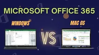 Microsoft Office 365 | Difference between Windows and Mac OS | Tech Baba