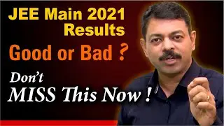 JEE Main 2021 Results Good or Bad | What Next ? #shorts