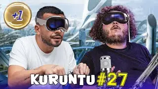 APPLE VISION PRO ALINIR MI ? | KURUNTU #27