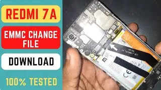 Redmi 7a Emmc Change File Download 100% Tested || Mi Redmi 7a Tested Emmc Change File Download