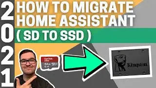 HOW TO - Migrate Home Assistant (SD CARD TO SSD)