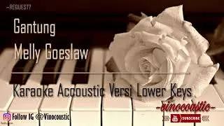 Melly Goeslaw - Gantung Karaoke Piano Versi Lower Keys