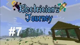 Electrician's Journey Mod Pack w/ Syrene Ep 7 - Time to cheat I guess