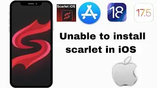 How we can fix unable to install scarlet in iOS 18 ✅ (new update install scarlet in iOS issue solve