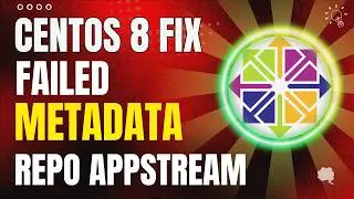 How To Fix Error Failed to Download Metadata For Repo AppStream CentOS 8 | Fix Error Metadata CentOS