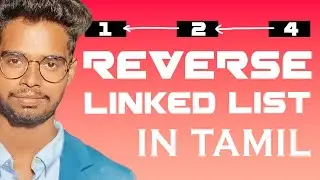 Reverse a linked list in tamil | Brute - Optimal | LL Medium - 3 | Code Thanish