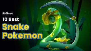 Top 10 Snake Pokemon in 2023 | Strongest Snake Pokemon List [Players Choice]