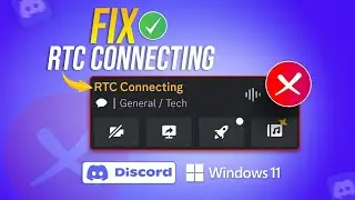 How to Fix RTC Connecting on Discord on PC | Discord Stuck on RTC Connecting