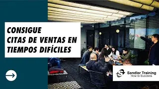 Cómo Conseguir Citas de Ventas en Tiempos de Crisis - [4 Formas de Continuar la Conversación]