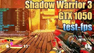 💪 Shadow Warrior 3 GTX 1050 + Ryzen 5 1400 тест - на какой графике пойдёт!