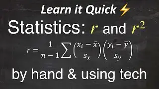 Finding r, r² Correlation Coefficient 3 ways