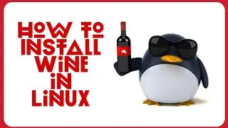 How to Install Wine in Linux 2023 | MK007