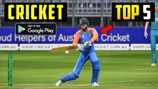 Top 5 Best Cricket Games For Android l Ipl 2024