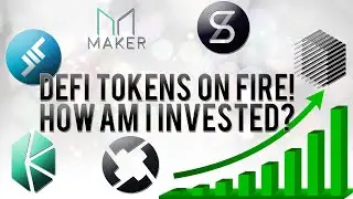 DeFi Tokens ON FIRE! Here's How I'm Invested In DeFi