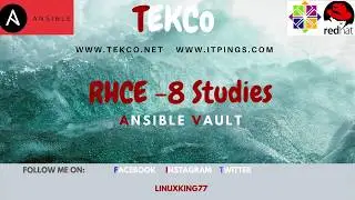 RHCE 8 Studies part 6 Ansible Vault Secure Playbooks & Files with Real Examples