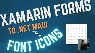 Xamarin.Forms to .NET MAUI.  Add Beautiful Font Icons to Maui in minutes.