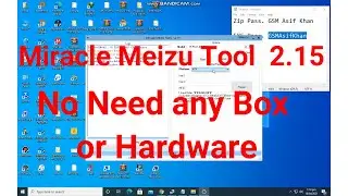 Miracle Meizu Tool Version 2.15 Without Box Free No Need any Box or Hardware 2021