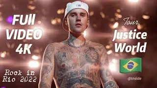 Justin Bieber - live @Rock in Rio 2022 (FULL CONCERT 4K) Justice World tour Brasil The Best View