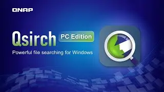 Qsirch PC Edition:  Powerful file searching for Windows