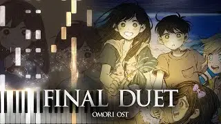 ｢Final Duet｣ - Omori OST Piano Cover